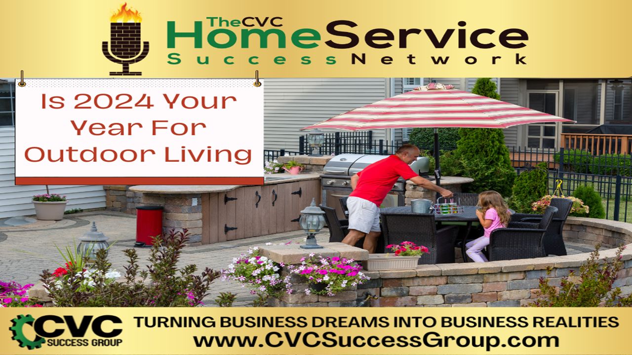 Podcast 251 Is the Outdoor Living Market One for You To Add to Your