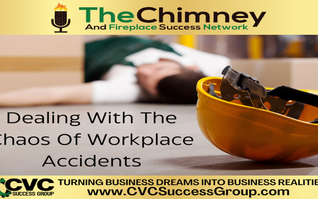 Podcast #285: Are You Prepared For The Chaos Of A Workplace Accident Or Fatality?