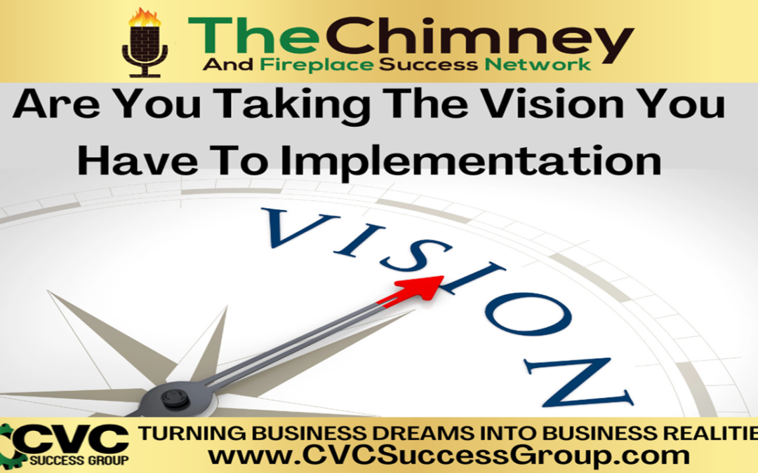 Podcast #284: Are You Implementing Your Vision