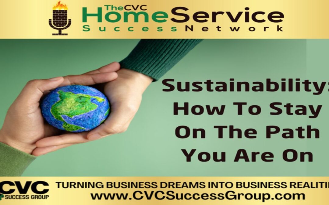 Podcast #314: Are You Sustaining The Processes For Success?