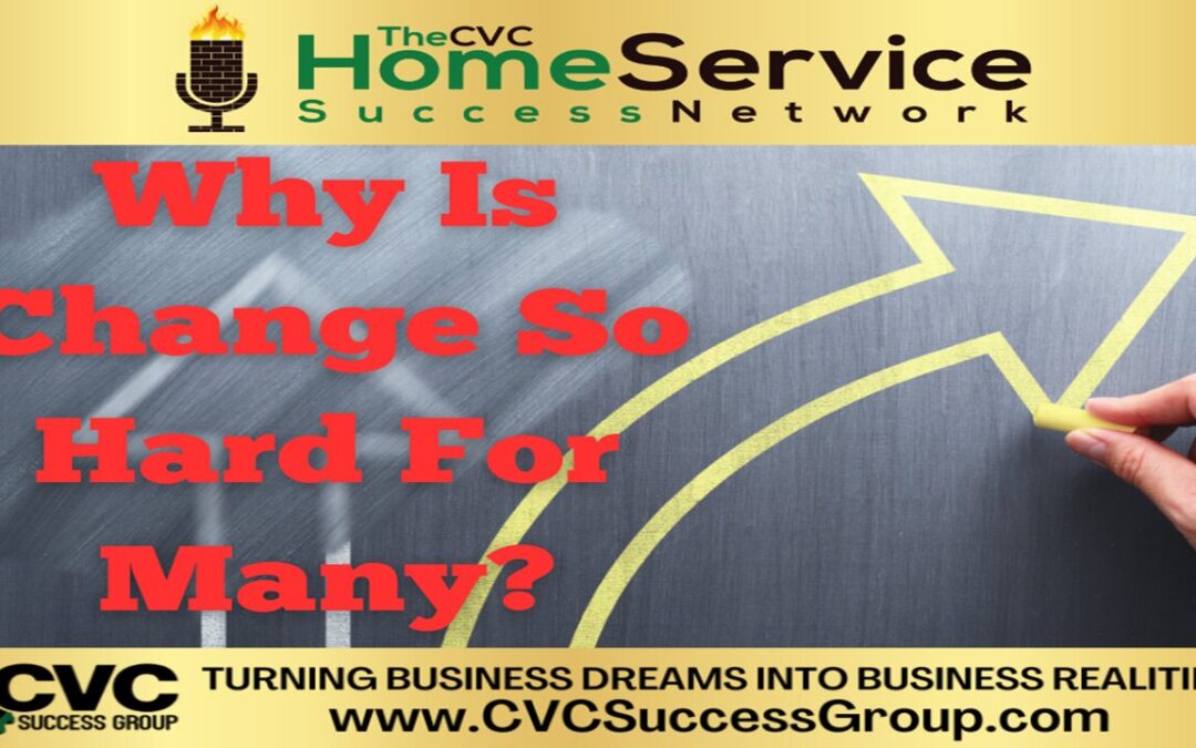 Podcast #344: Why Is Change So Hard For So Many?
